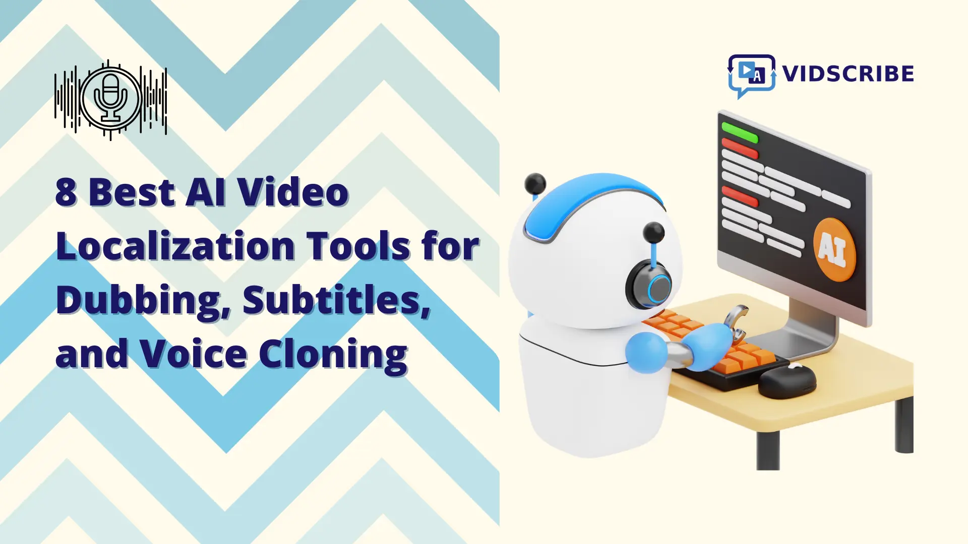 8 Best AI Video Localization Tools for Dubbing, Subtitles, and Voice Cloning