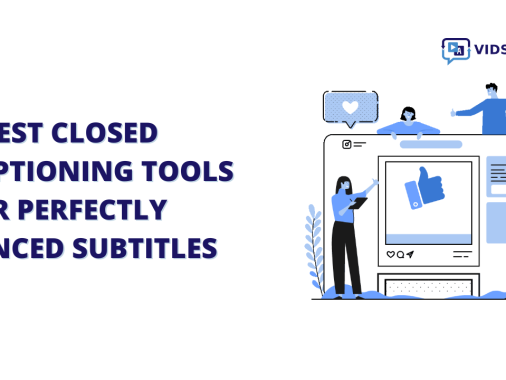 Best Closed Captioning Tools